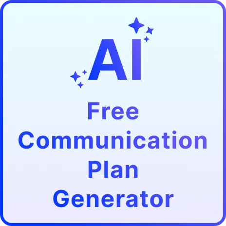 Free AI Communication Plan Generator, Free Communication Plan Maker [ No Signup ]